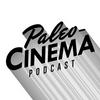 undefined Paleo-Cinema Podcast