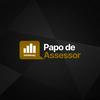 undefined Papo de Assessor