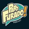 undefined Papo Furado Podcast