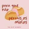 undefined Para que Não Percais os Miolos