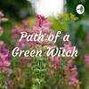 undefined Path of a Green Witch Podcast