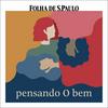 undefined Pensando o Bem