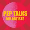 undefined Pep Talks for Artists