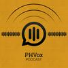 undefined PHVox Podcast