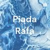 undefined Piada Rafa