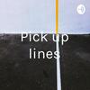 undefined Pick up lines