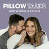 undefined Pillow Talks