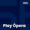 undefined Play Ópera
