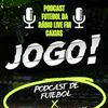 undefined Pod Cast de Futebol Rádio Live Fm Caxias