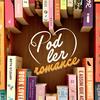 undefined Pod ler romance
