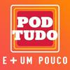 undefined Pod Tudo E + Um Pouco