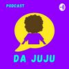 undefined Podcast da Juju