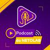 undefined Podcast da Netolab