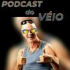 undefined Podcast do Véio