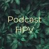 undefined Podcast HPV