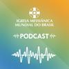 undefined Podcast - Igreja Messiânica Mundial do Brasil