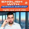 undefined Podcast Inglês que você USA