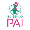 undefined Podcast Só Sendo Pai