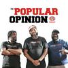 undefined Popular Opinion Podcast