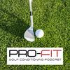 undefined Pro-Fit Golf Conditioning Podcast