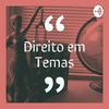 undefined Direito em Temas
