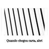 undefined Quando chegou carta, abri