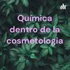 undefined Química dentro de la cosmetologia
