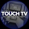 undefined Touch TV Producción Audiovisual