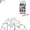 undefined Mulheres que me habitam