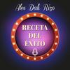 undefined Receta Del Exito con Alex Dali Rizo