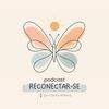 undefined Podcast Reconectar-se
