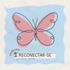 undefined Podcast Reconectar-se