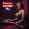undefined Relatos Eroticos MX
