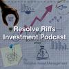undefined Resolve Riffs Investment Podcast