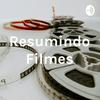 undefined Resumindo Filmes