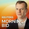 undefined Reuters Morning Bid