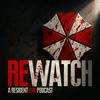 undefined REwatch: A Resident Evil Podcast