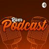 undefined River Podcast
