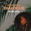 undefined Seasoned Dialogue with Lisa-Marie