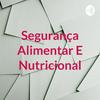 undefined Segurança Alimentar E Nutricional