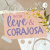 undefined seja leve e corajosa - por luiza nazareth