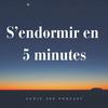 undefined S’endormir en 5 minutes – Des histoires pour un sommeil paisible