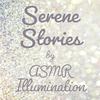 undefined Serene Stories by ASMR Illumination