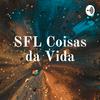 undefined SFL Coisas da Vida