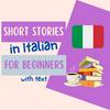 undefined Short Stories in Italian for Beginners