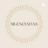 undefined Silenciadas