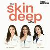 undefined Skin Deep MDs with Dr. Mamina Turegano, Dr. Lindsey Zubritsky and Dr. Jenny Liu