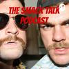 undefined The Smack Talk Podcast