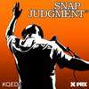 undefined Snap Judgment