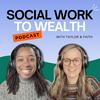 undefined Social Work to Wealth Podcast